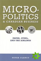 Micropolitics and Canadian Business