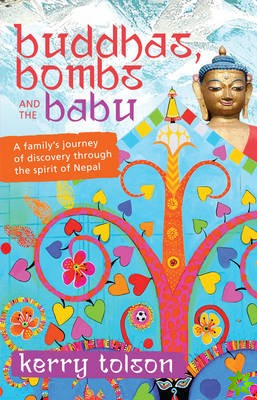 Buddhas, Bombs and the Babu