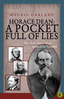 Horace Dean: A Pocket Full of Lies