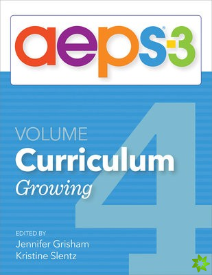 Assessment, Evaluation, and Programming System for Infants and Children (AEPS-3): Curriculum, Volume 4