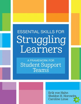 Essential Skills for Struggling Learners