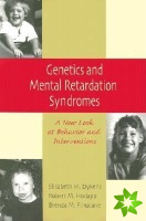 Genetics and Mental Retardation Syndromes