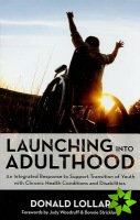 Launching Into Adulthood