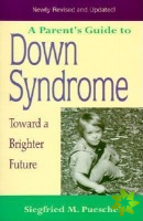 Parent's Guide to Down Syndrome