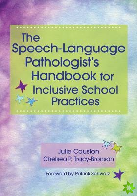 Speech-Language Pathologist's Handbook for Inclusive School Practices