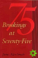 Brookings at Seventy-Five