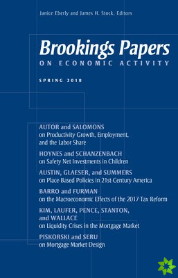 Brookings Papers on Economic Activity: Spring 2018