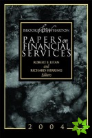 Brookings-Wharton Papers on Financial Services: 2004