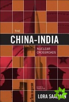 China-India Nuclear Crossroads
