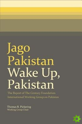 Jago Pakistan: Wake Up, Pakistan
