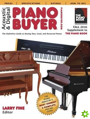 Acoustic & Digital Piano Buyer Fall 2016