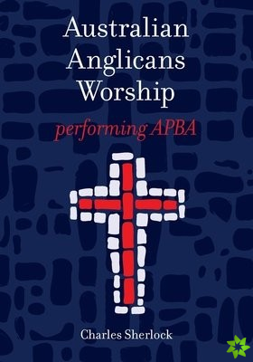 Australian Anglicans Worship