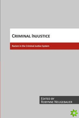 Criminal Injustice