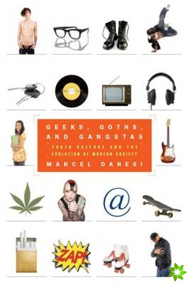 Geeks, Goths, and Gangstas