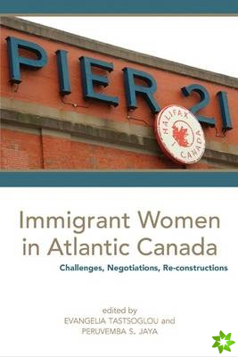 Immigrant Women in Atlantic Canada