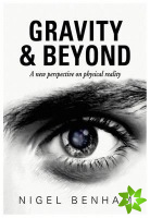 Gravity & Beyond