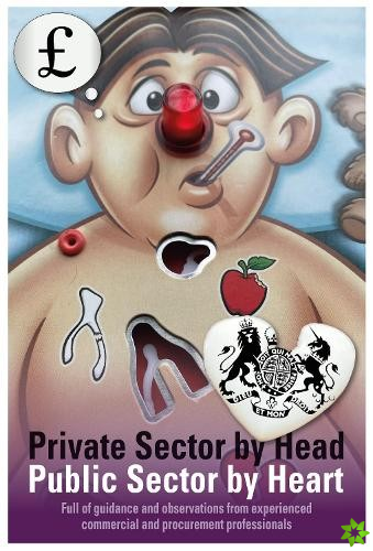 PRIVATE SECTOR BY HEAD PUBLIC SECTOR BY HEART