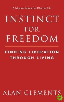 Instinct for Freedom