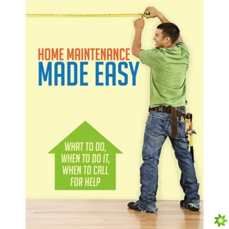 Home Maintenance Made Easy