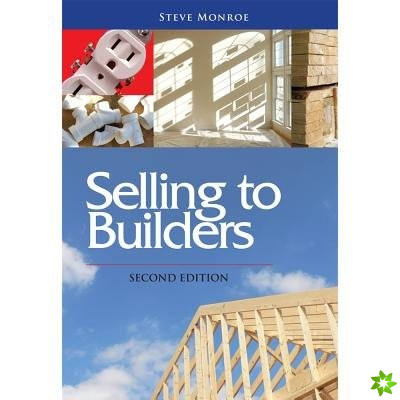 Selling to Builders