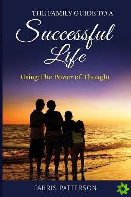 Family Guide to a Successful Life