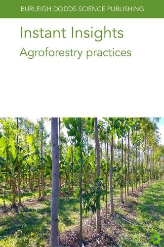 Instant Insights: Agroforestry Practices