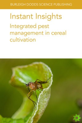Instant Insights: Integrated Pest Management in Cereal Cultivation