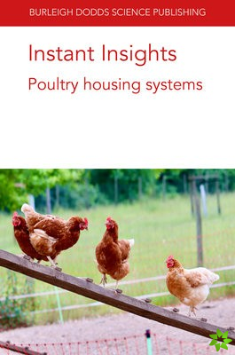 Instant Insights: Poultry Housing Systems