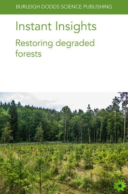 Instant Insights: Restoring Degraded Forests
