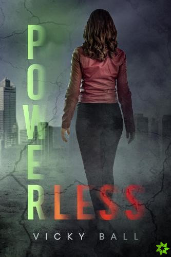 Powerless