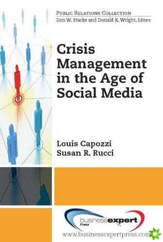 Crisis Management in the Age of Social Media