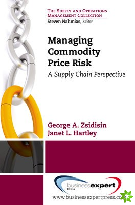 Managing Commodity Price Risk
