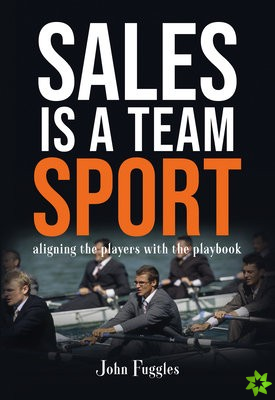 Sales is a Team Sport
