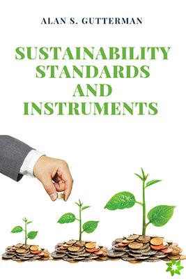 Sustainability Standards and Instruments