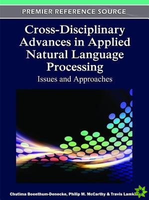 Cross-Disciplinary Advances in Applied Natural Language Processing