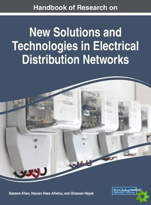 New Solutions and Technologies in Electrical Distribution Networks
