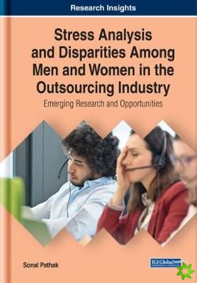 Stress Analysis and Disparities Among Men and Women in the Outsourcing Industry