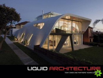 Liquid Architecture