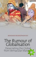 Rumour of Globalisation