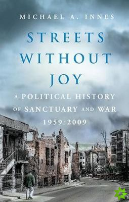 Streets Without Joy