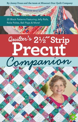 Quilters 2-1/2? Strip Precut Companion