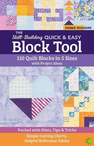 Skill-Building Quick & Easy Block Tool