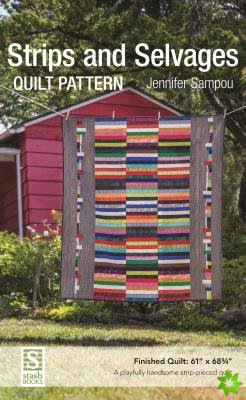 Strips and Selvages Quilt Pattern