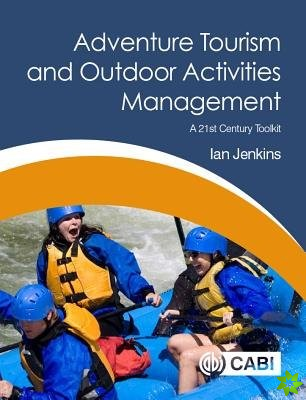 Adventure Tourism and Outdoor Activities Management