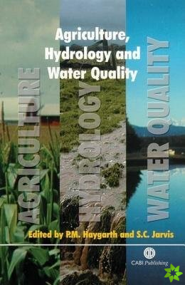 Agriculture, Hydrology and Water Quality