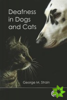 Deafness in Dogs and Cats