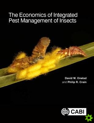 Economics of Integrated Pest Management of Insects, The