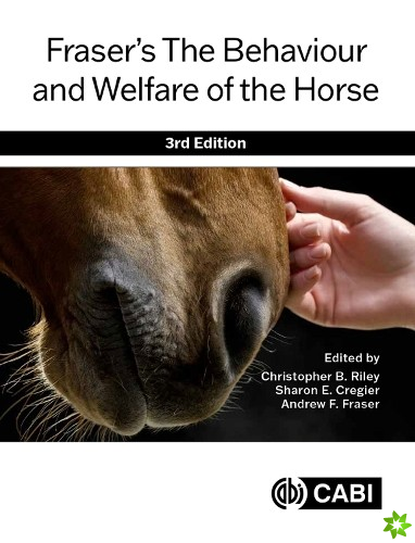 Frasers The Behaviour and Welfare of the Horse