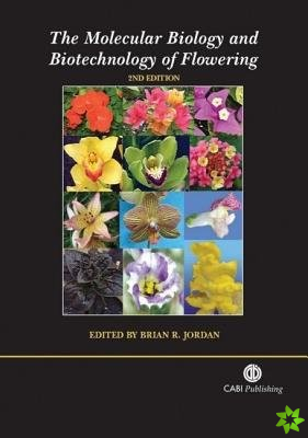 Molecular Biology and Biotechnology of Flowering