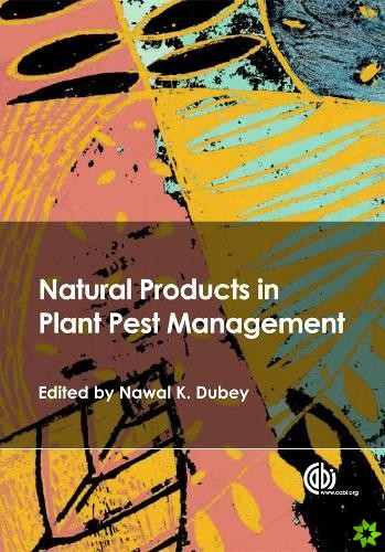 Natural Products in Plant Pest Management